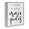 Stupell Industries Fluent Movie Quotes Phrase Framed Giclee Art